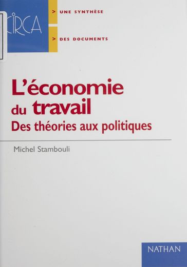 L'économie du travail - C.-D. Échaudemaison - Michel Stambouli