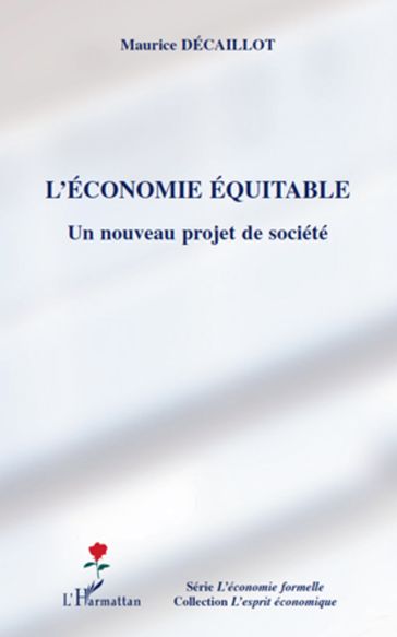 L'économie équitable - Maurice Decaillot