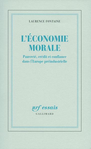 L'économie morale - Laurence Fontaine