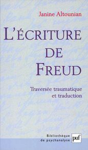 L écriture de Freud