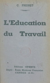 L éducation du travail