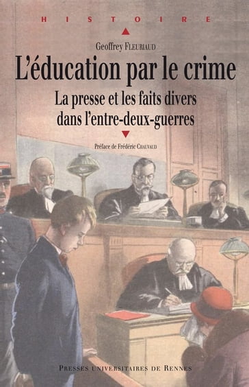 L'éducation par le crime - Geoffrey Fleuriaud