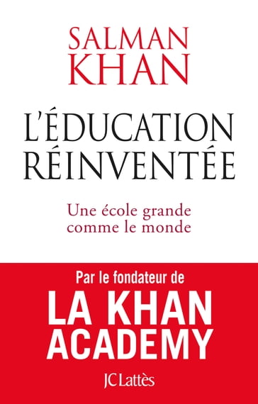 L'éducation réinventée - Salman Khan