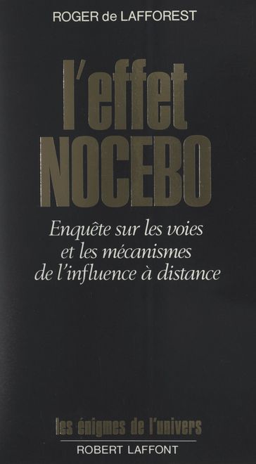 L'effet nocebo - Francis Mazière - Roger de Lafforest