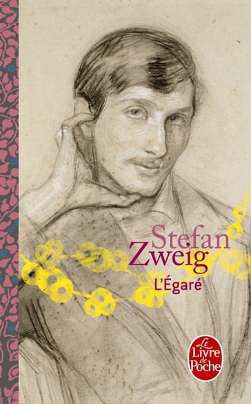 L'égaré - Inédit - Stefan Zweig