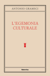 L egemonia culturale