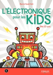 L électronique pour les kids