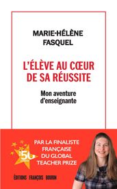 L élève au cur de sa réussite