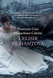 L elisir di Mantova