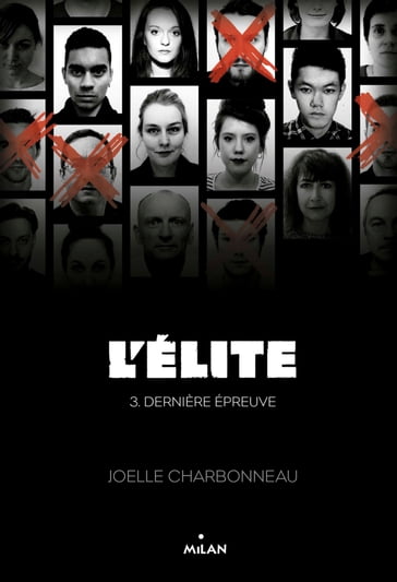 L'élite, Tome 03 - Joelle Charbonneau