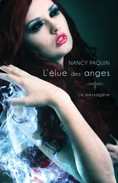 L élue des anges