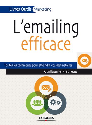 L'emailing efficace - Guillaume Fleureau
