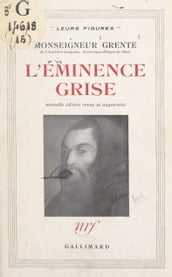 L éminence grise