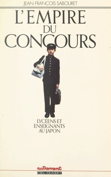 L'empire du concours - Henry Dougier - Jean-François Sabouret - Jules Chancel