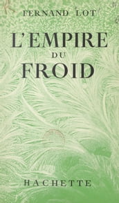 L empire du froid