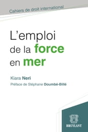 L emploi de la force en mer