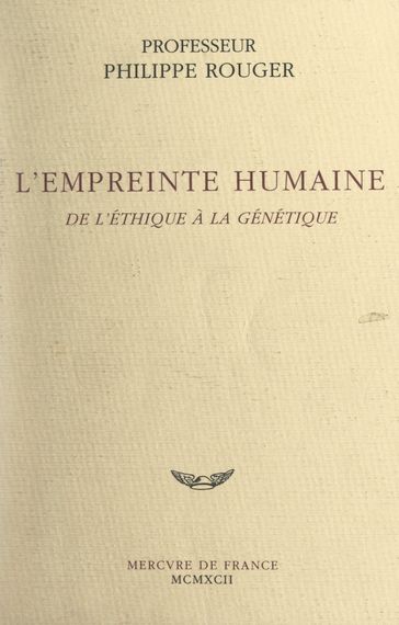 L'empreinte humaine - Philippe Rouger