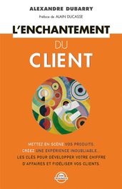 L enchantement du client