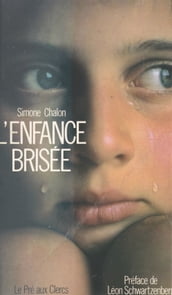 L enfance brisée