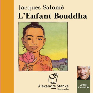 L'enfant Bouddha - Salomé Jacques