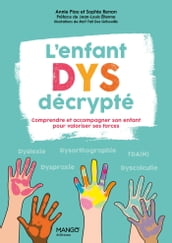 L enfant Dys décrypté