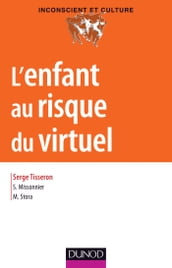 L enfant au risque du virtuel