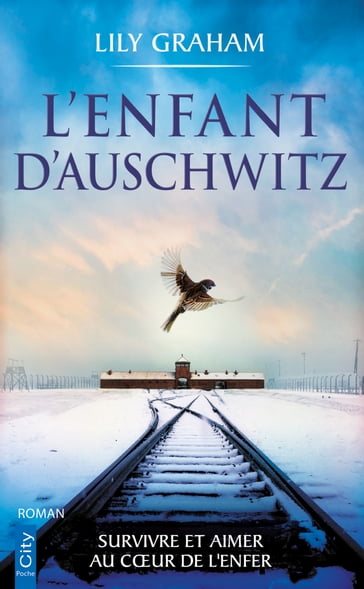 L'enfant d'Auschwitz - Lily Graham