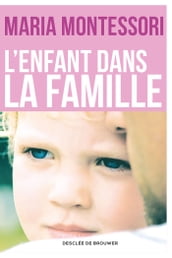 L enfant dans la famille