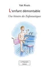 L enfant démontable