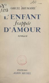 L enfant frappée d amour