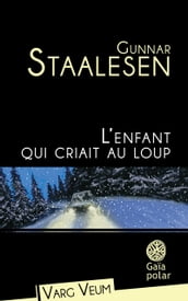 L enfant qui criait au loup