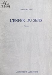 L enfer du sens