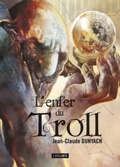 L enfer du troll