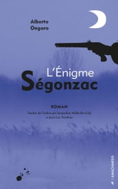 L enigme Ségonzac