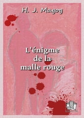 L énigme de la malle rouge