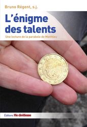 L énigme des talents