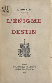 L énigme du destin