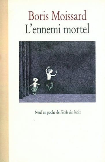 L'ennemi mortel - Boris Moissard