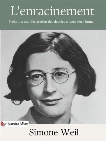 L'enracinement - Simone Weil