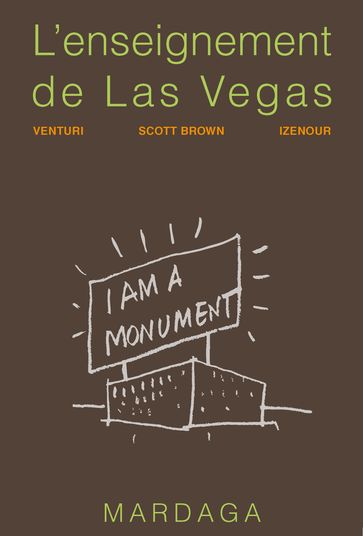 L'enseignement de Las Vegas - Robert Venturi - Denise Scott Brown - Steven Izenour