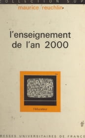 L enseignement de l an 2000