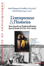 L entrepreneur et l historien