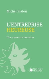 L entreprise heureuse