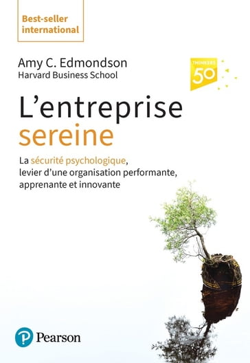 L'entreprise sereine - Amy C. Edmondson