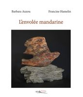 L envolée mandarine