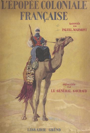 L'épopée coloniale française - Paluel-Marmont - René Poirier