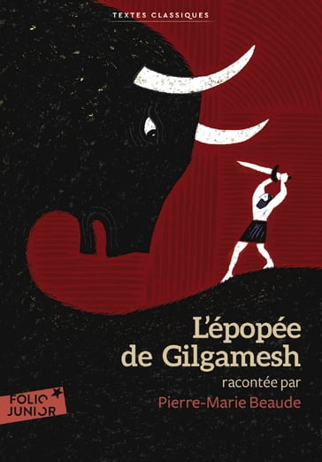 L'épopée de Gilgamesh - Anonymes - Pierre-Marie Beaude