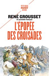 L épopée des croisades