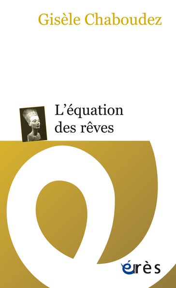 L'équation des rêves - Gisèle Chaboudez