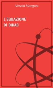 L equazione di Dirac